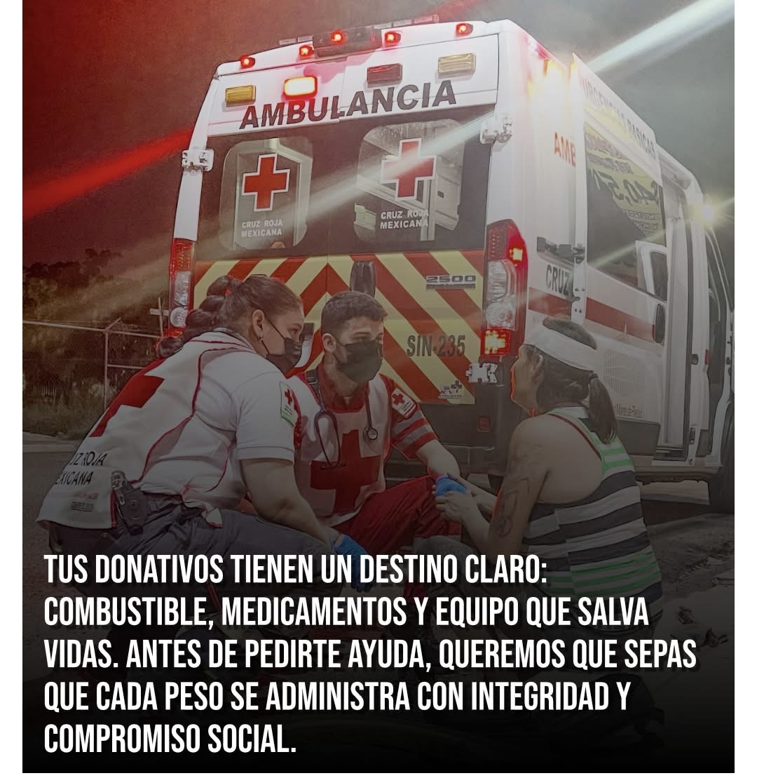 Tu donativo en Cruz Roja se convierte en combustible y medicamentos para atención prehospitalaria en emergencias